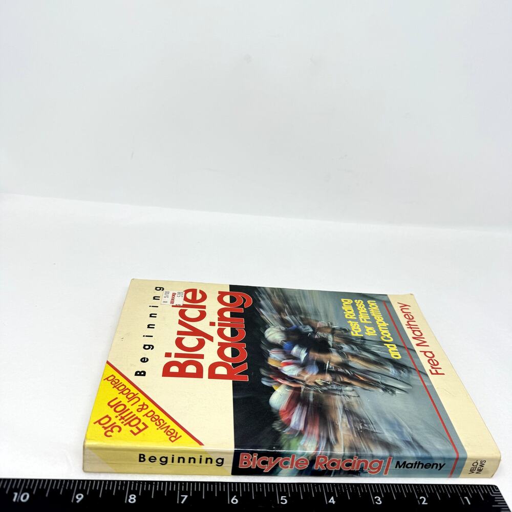Beginning Bicycle Racing Fast Riding Fitness Competition Fred Matheny Book VTG - Picture 5 of 12